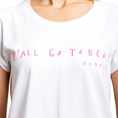 Women's Drawbertson Pink Y'All Go To Bed T-Shirt